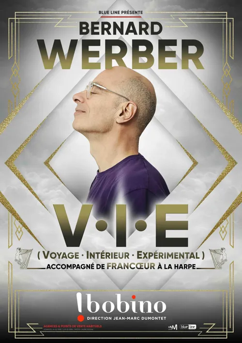 Affiche de Bernard Werber dans V.I.E