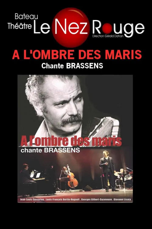 Affiche de À l'ombre des maris chante Brassens