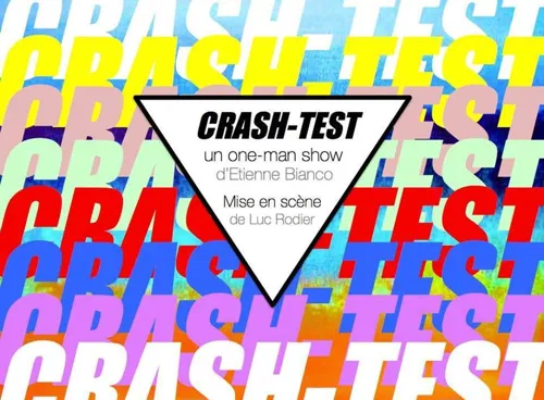 Affiche de Etienne Bianco dans Crash test