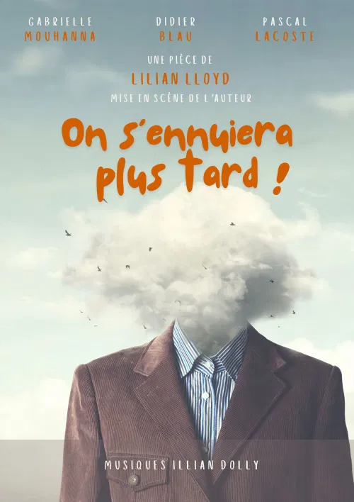 Affiche de On s'ennuiera plus tard !