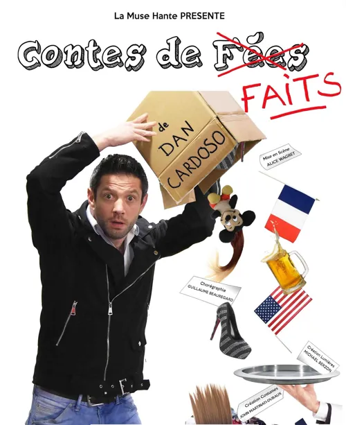 Affiche de Daniel Cardoso dans Contes de Faits