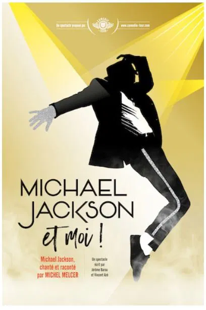 Affiche de Michel Melcer dans Michael Jackson est moi