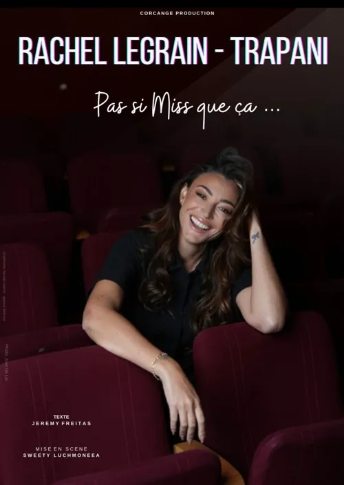 Affiche de Rachel Legrain-Trapani dans Pas si miss que ça