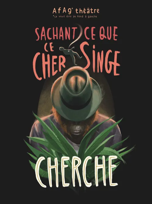 Affiche de Sachant ce que ce cher singe cherche