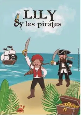 Affiche de Lily et les pirates