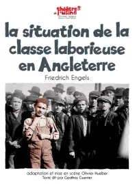 La situation de la classe laborieuse en Angleterre - 