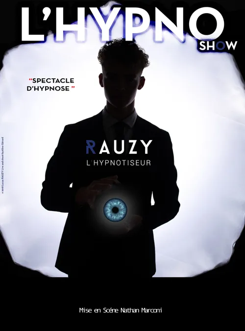 Affiche de Rauzy l'hypnotiseur dans L'hypno show