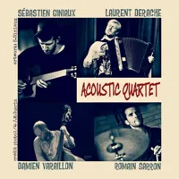 Sébastien Giniaux Acoustique Quartet - 