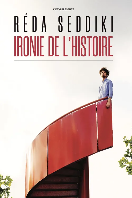 Affiche de Reda Seddiki dans Ironie de l'histoire