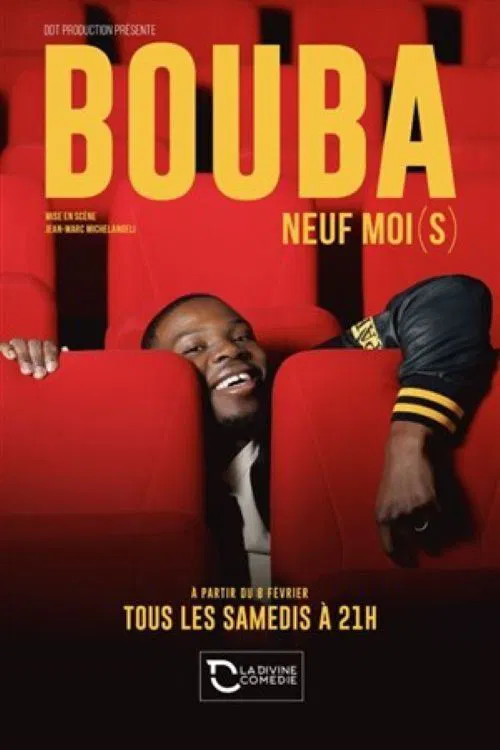 Affiche de Bouba dans Neuf moi(s)