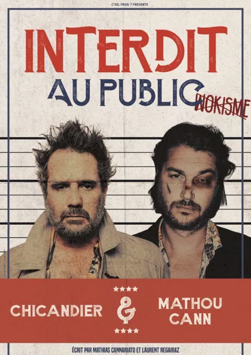 Affiche de Chicandier et Mathou Cann dans Interdit au public
