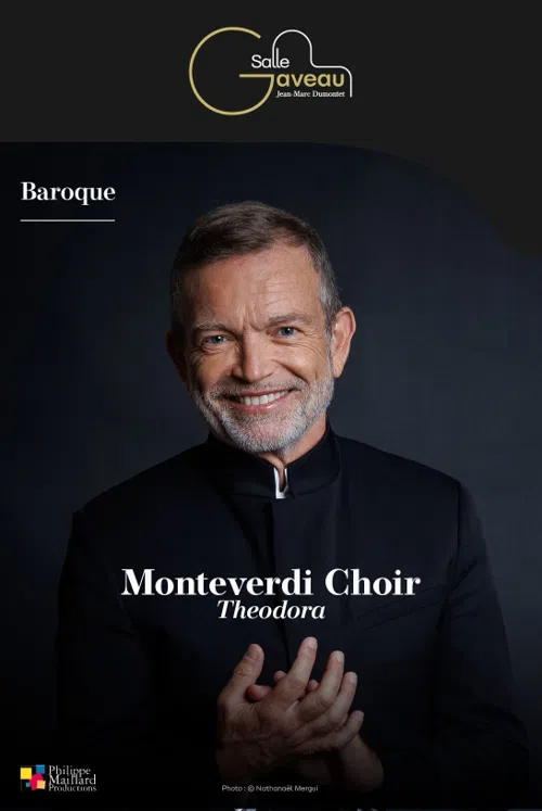 Affiche de Monteverdi Choir - Rousset - Haendel : Theodora