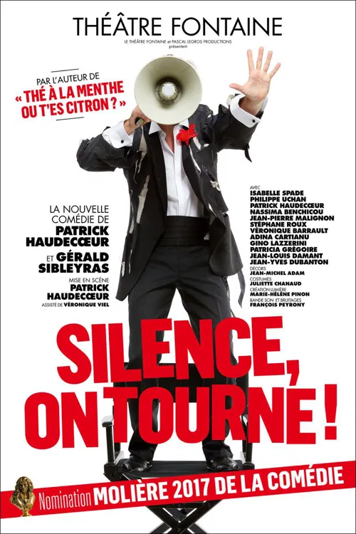 Affiche de Silence, on tourne ! | de et avec Patrick Haudecoeur