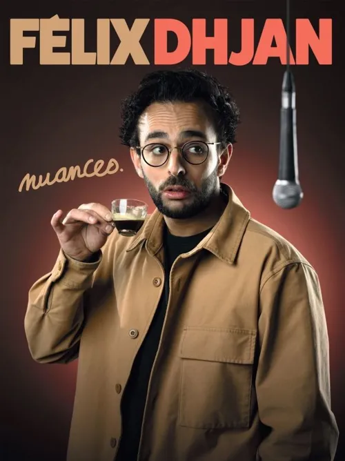 Affiche de Félix Dhjan dans Nuances