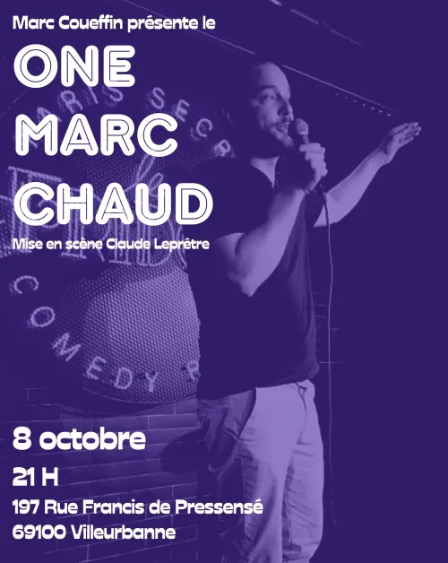 Affiche de Marc Coueffin dans One Marc Show