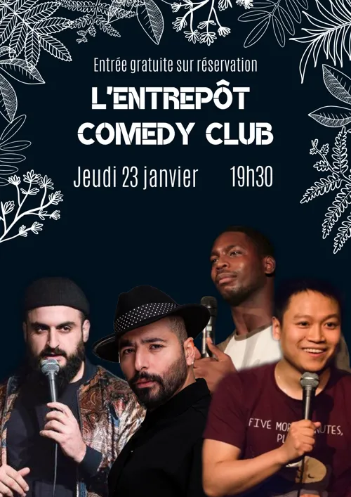 Affiche de L'Entrepôt Comedy Club