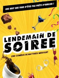 Lendemain de soirée - 