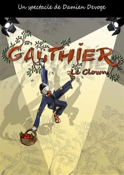 Affiche de Gauthier le clown