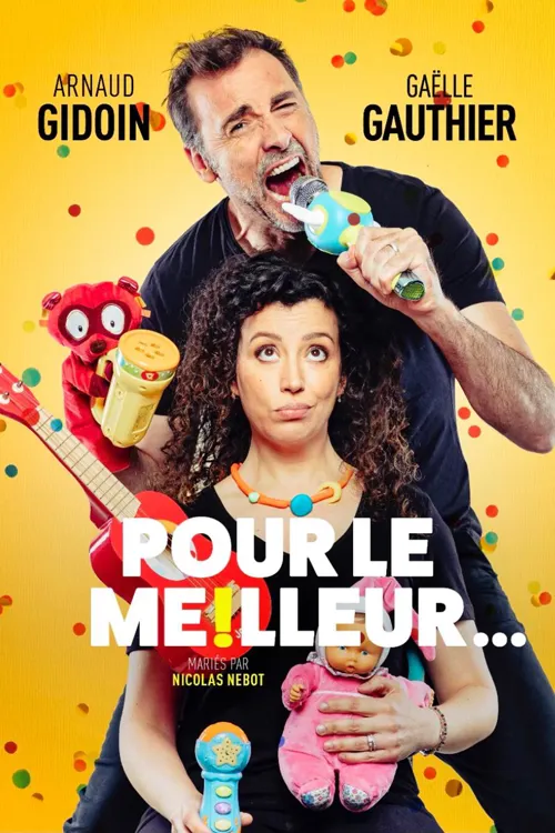 Affiche de Pour le meilleur...