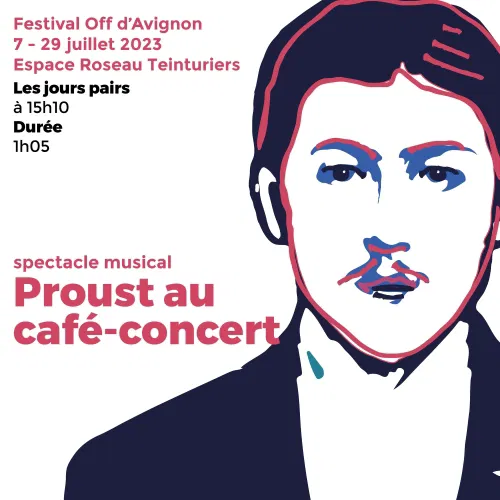 Affiche de Proust au café-concert
