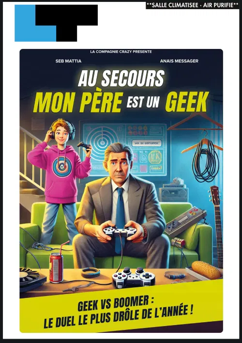Affiche de Au secours mon père est un geek