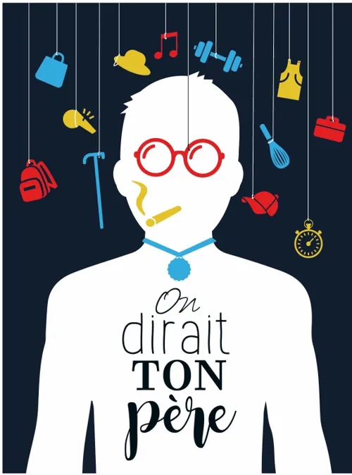 Affiche de On dirait ton père