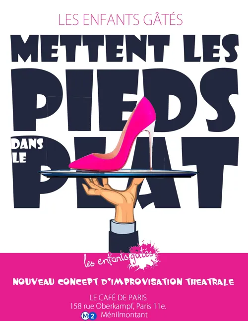 Affiche de Les Enfants Gâtés mettent les pieds dans le plat