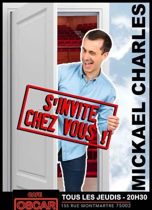 Affiche de Mickaël Charles dans Mickaël Charles s'invite chez vous