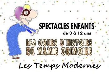 Affiche de Les cours d'histoire de Mamie Grimoire : Les temps modernes