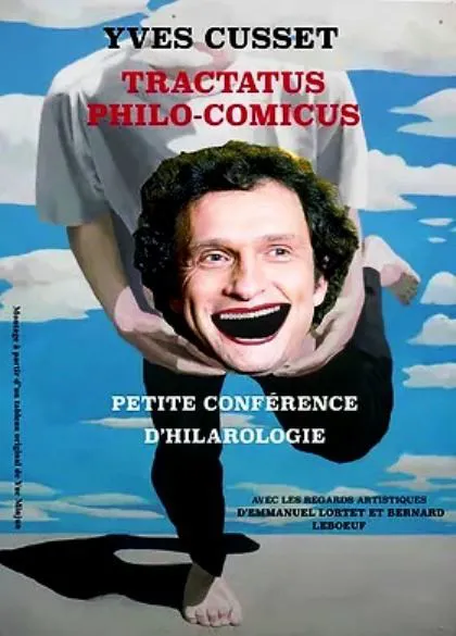 Affiche de Yves Cusset dans Tractatus Philo-Comicus
