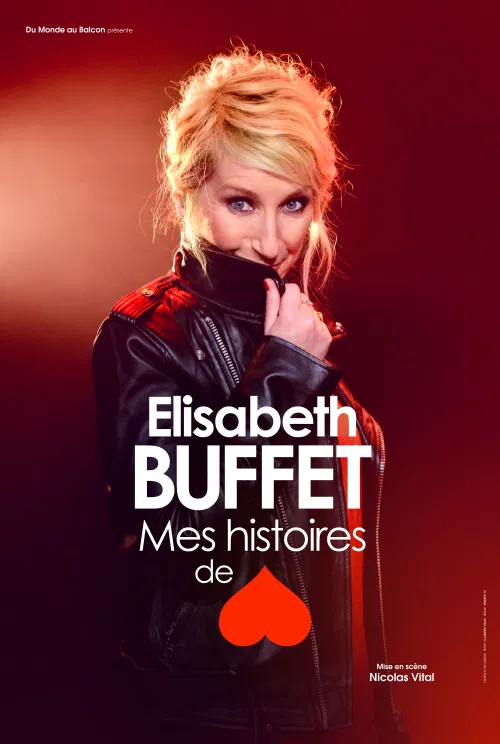 Affiche de Elisabeth Buffet dans Mes histoires de coeur