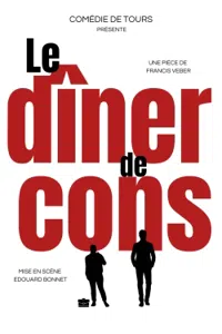 Affiche de Le dîner de cons