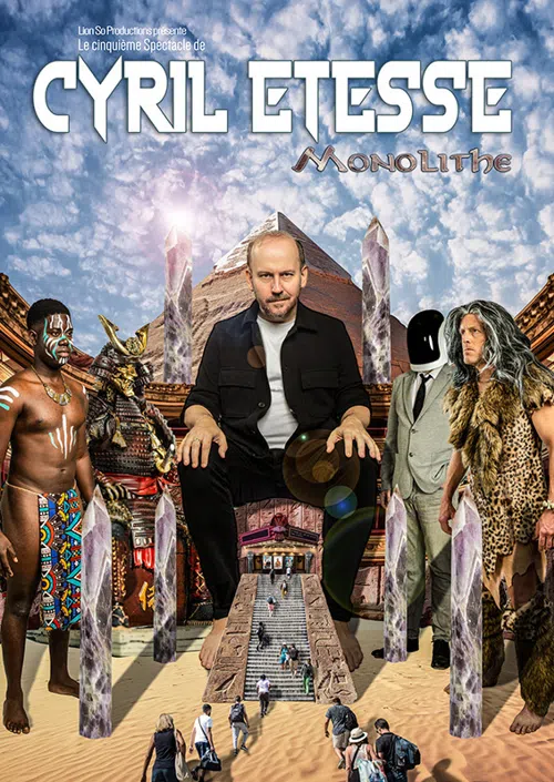 Affiche de Cyril Etesse dans Monolithe