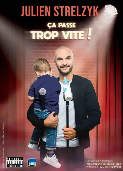 Affiche de Julien Strelzyk dans Ca passe trop vite !