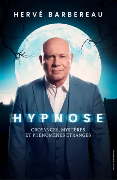 Affiche de Hervé Barbereau dans Hypnose