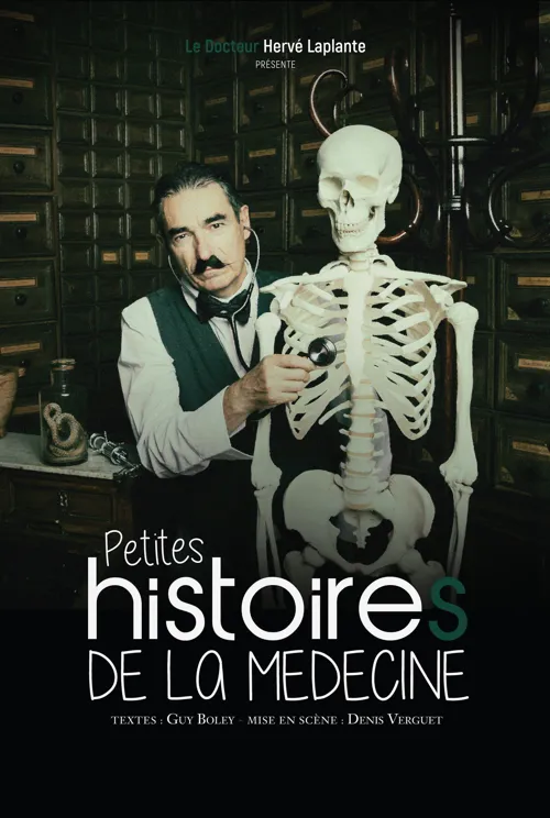 Affiche de Hervé Laplante dans Petites histoires de la médecine