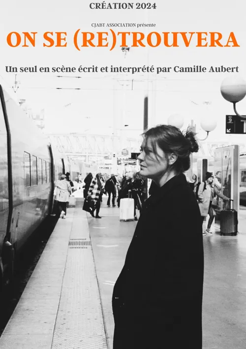 Affiche de On se (re)trouvera