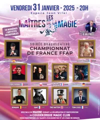 Les Maîtres de la magie : soirée qualificative pour le championnat de France de magie FFAP - 