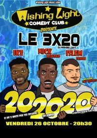 Le 3x20 du Wishing Light - 3ème Session - 