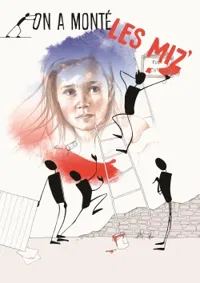 On a monté Les Miz' - 