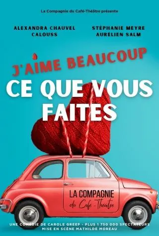 Affiche de J'aime beaucoup ce que vous faites
