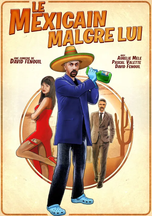 Affiche de Le mexicain malgré lui