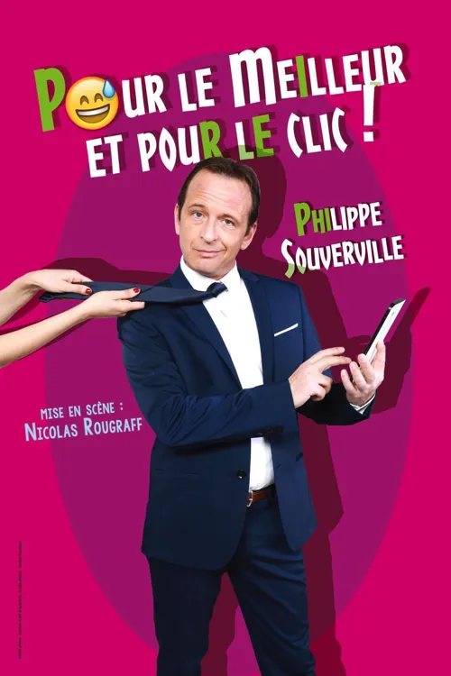 Affiche de Philippe Souverville dans Pour le meilleur et pour le clic