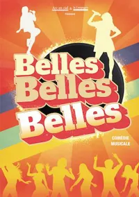 Belles, Belles, Belles | Saint Jean de Monts - 