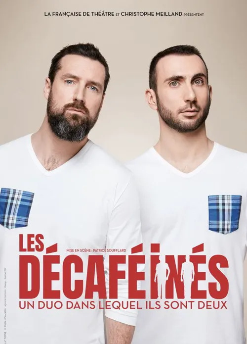 Affiche de Les Décaféinés dans Un duo dans lequel ils sont deux