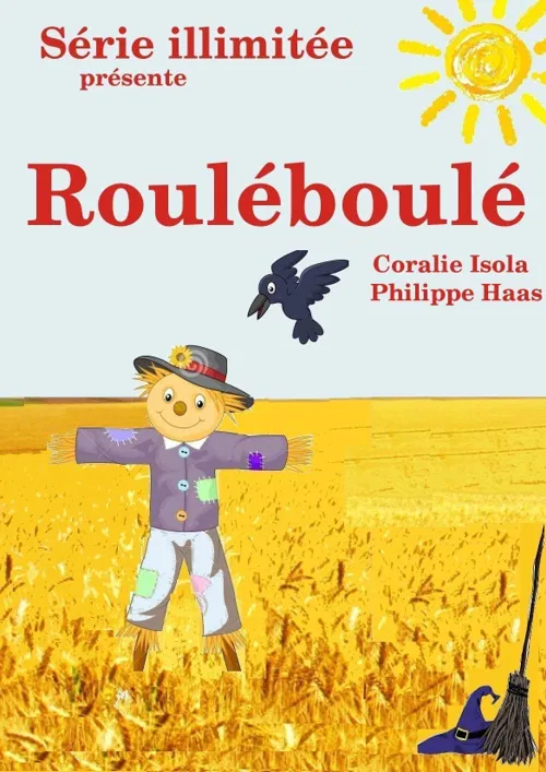 Photo 1 de L'odyssée de Roulé-Boulé