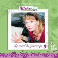 Elaera : Contes et légendes du printemps - 