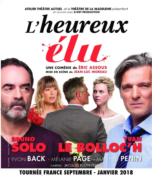 Affiche de L'Heureux élu | avec Bruno Solo et Yvan Lebolloc'h