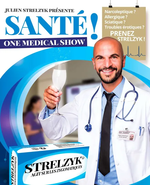 Affiche de Julien Strelzyk dans Santé !
