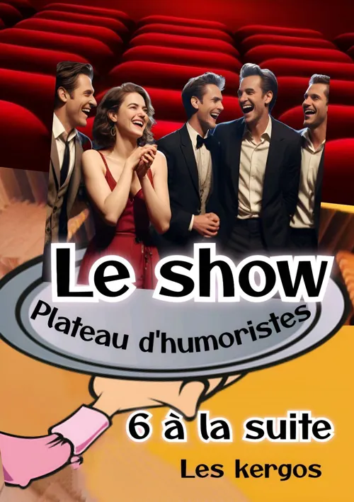 Affiche de Le Show - Plateau d'humoristes